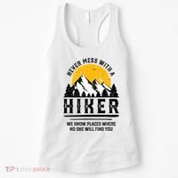 Funny Hiker Gift Hiking Lover Outdoor Quote Women's Tank Top thumb 0