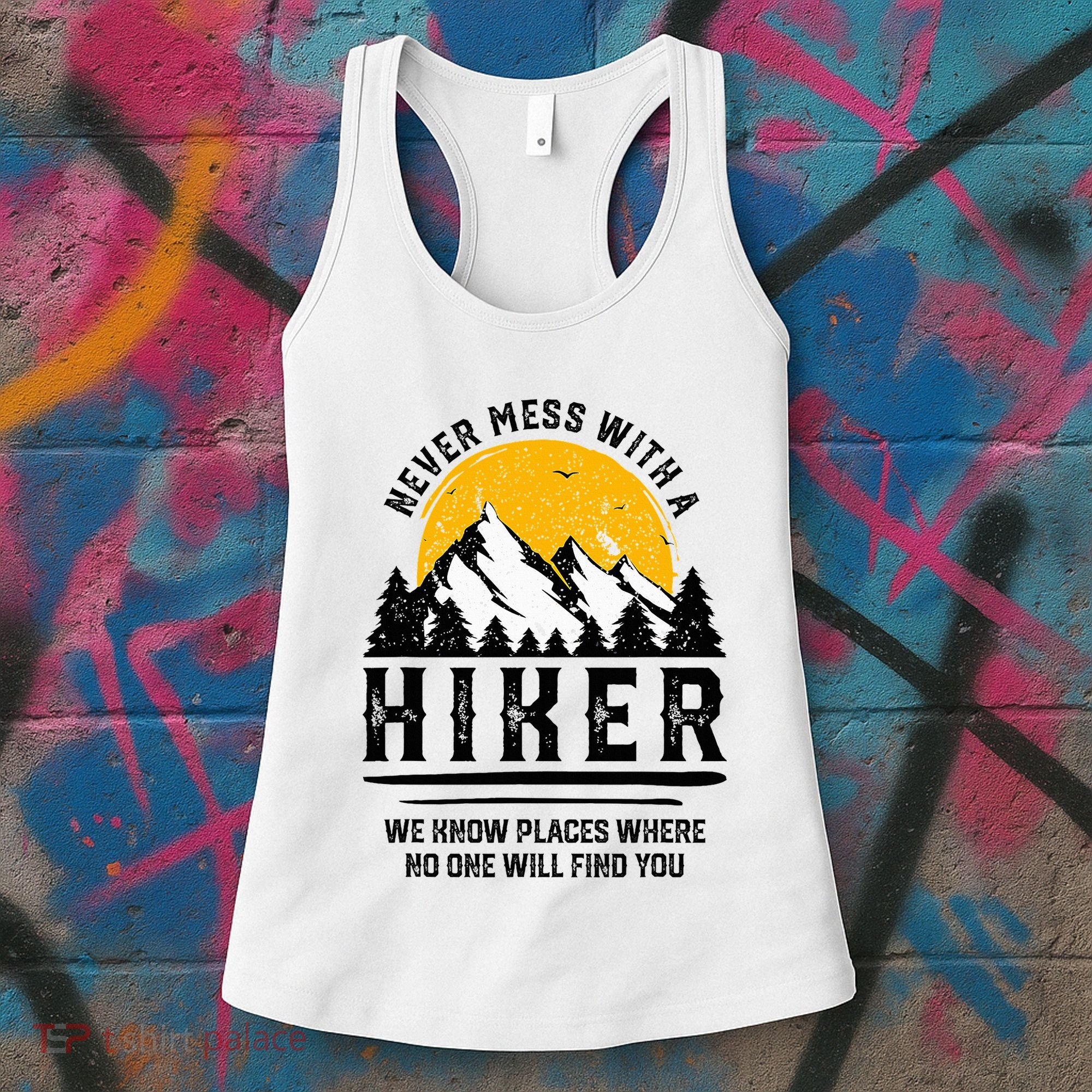 Funny Hiker Gift Hiking Lover Outdoor Quote Women's Tank Top
