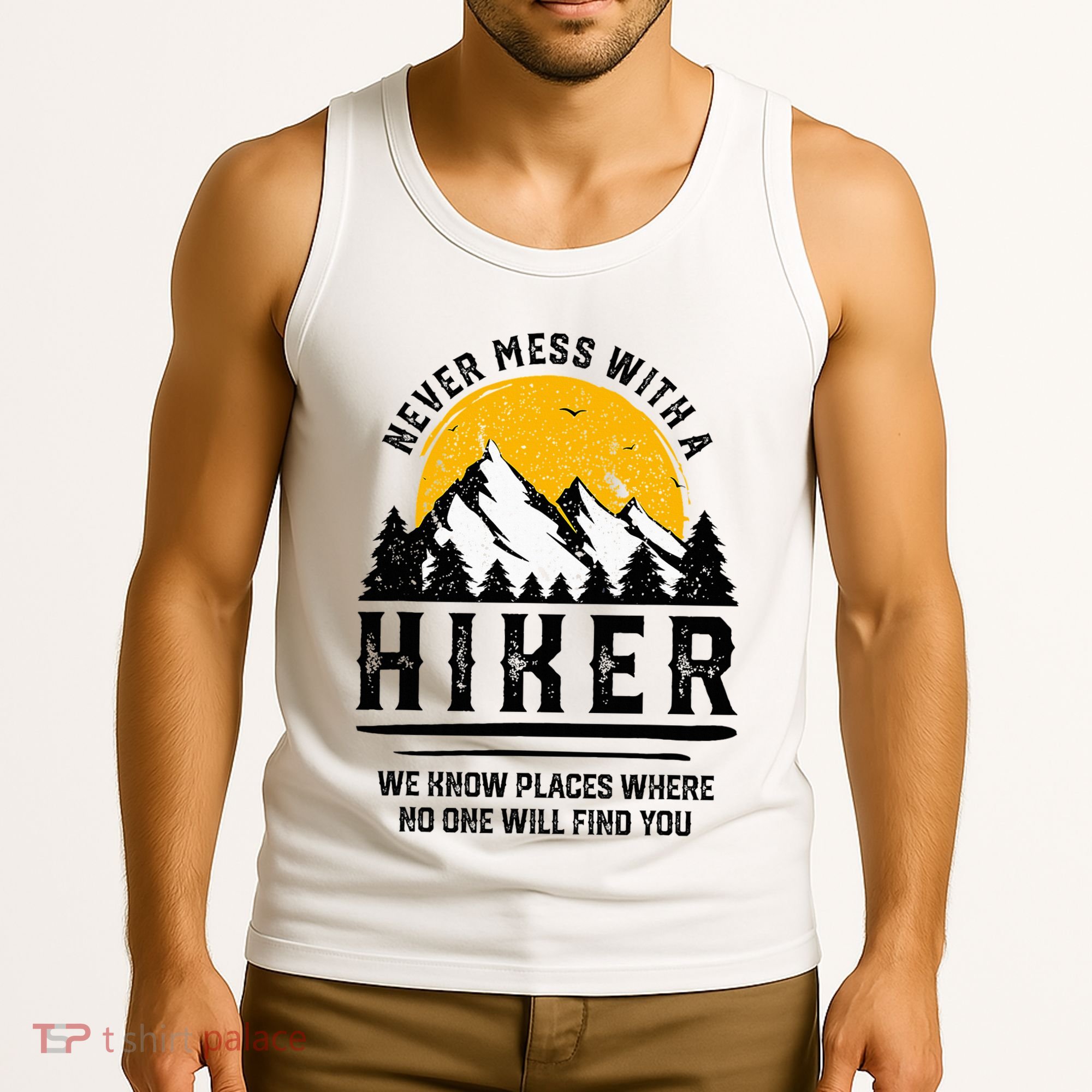Funny Hiker Gift Hiking Lover Outdoor Quote Tank Top