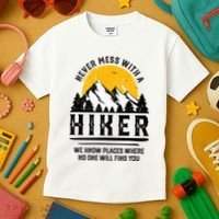 Funny Hiker Gift Hiking Lover Outdoor Quote Kids T-Shirt thumb 3