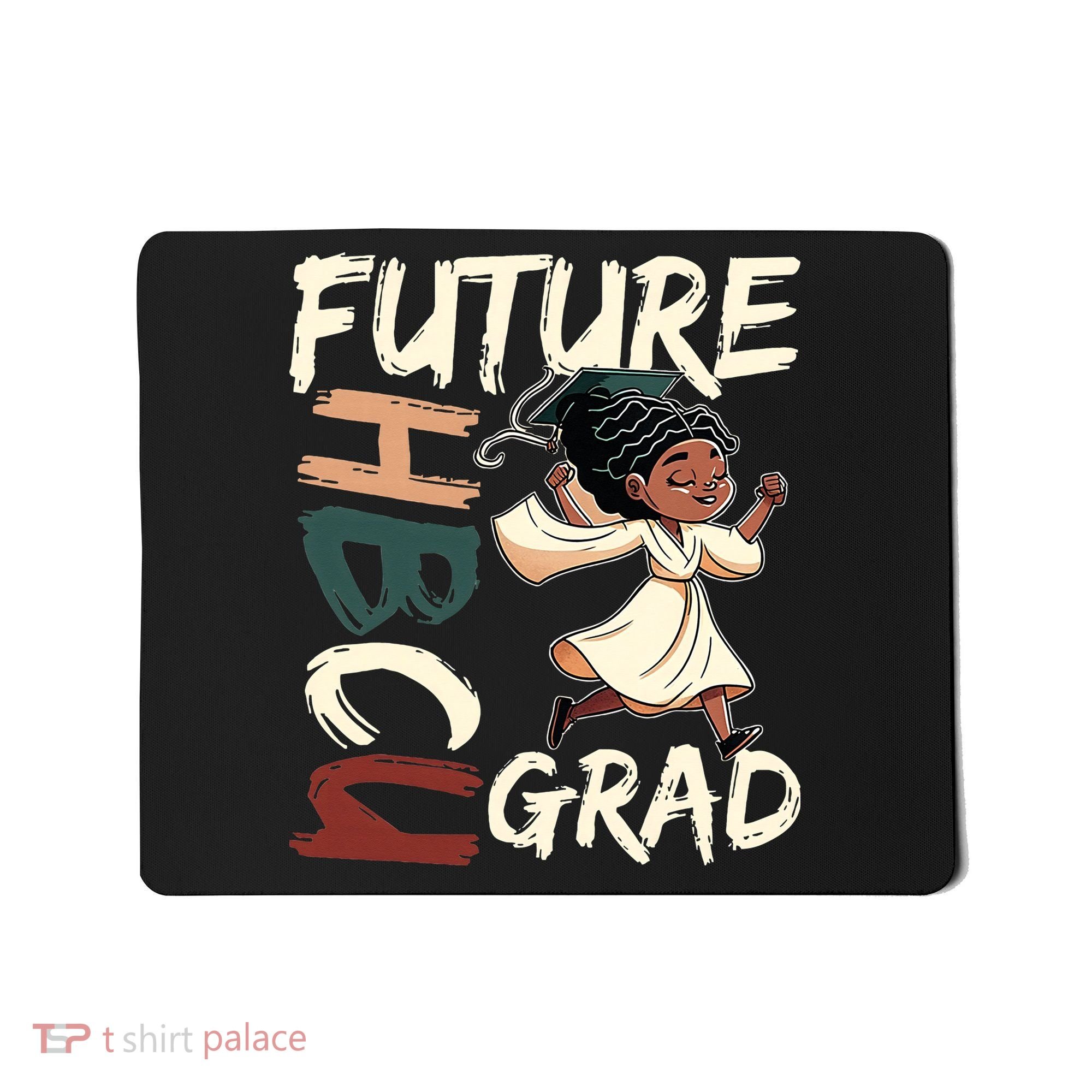 Future HBCU Grad History Black College  Mousepad