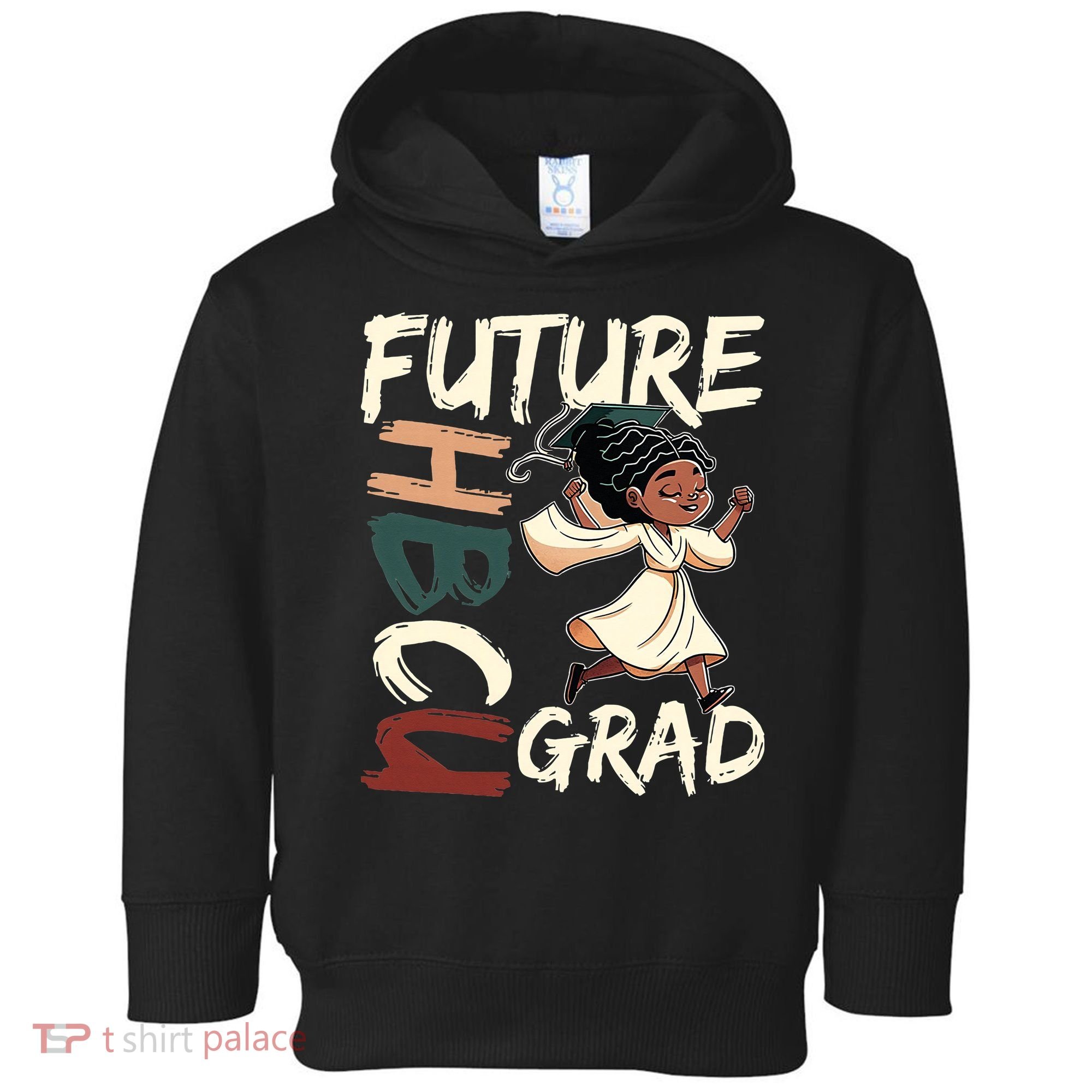 Future HBCU Grad History Black College  Toddler Hoodie