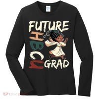 Future HBCU Grad History Black College  Women's Long Sleeve Shirt thumb 0