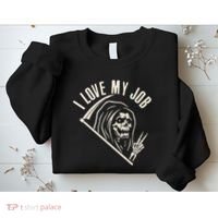 Funny Halloween Grim Reaper I Love My Job Sweatshirt thumb 2