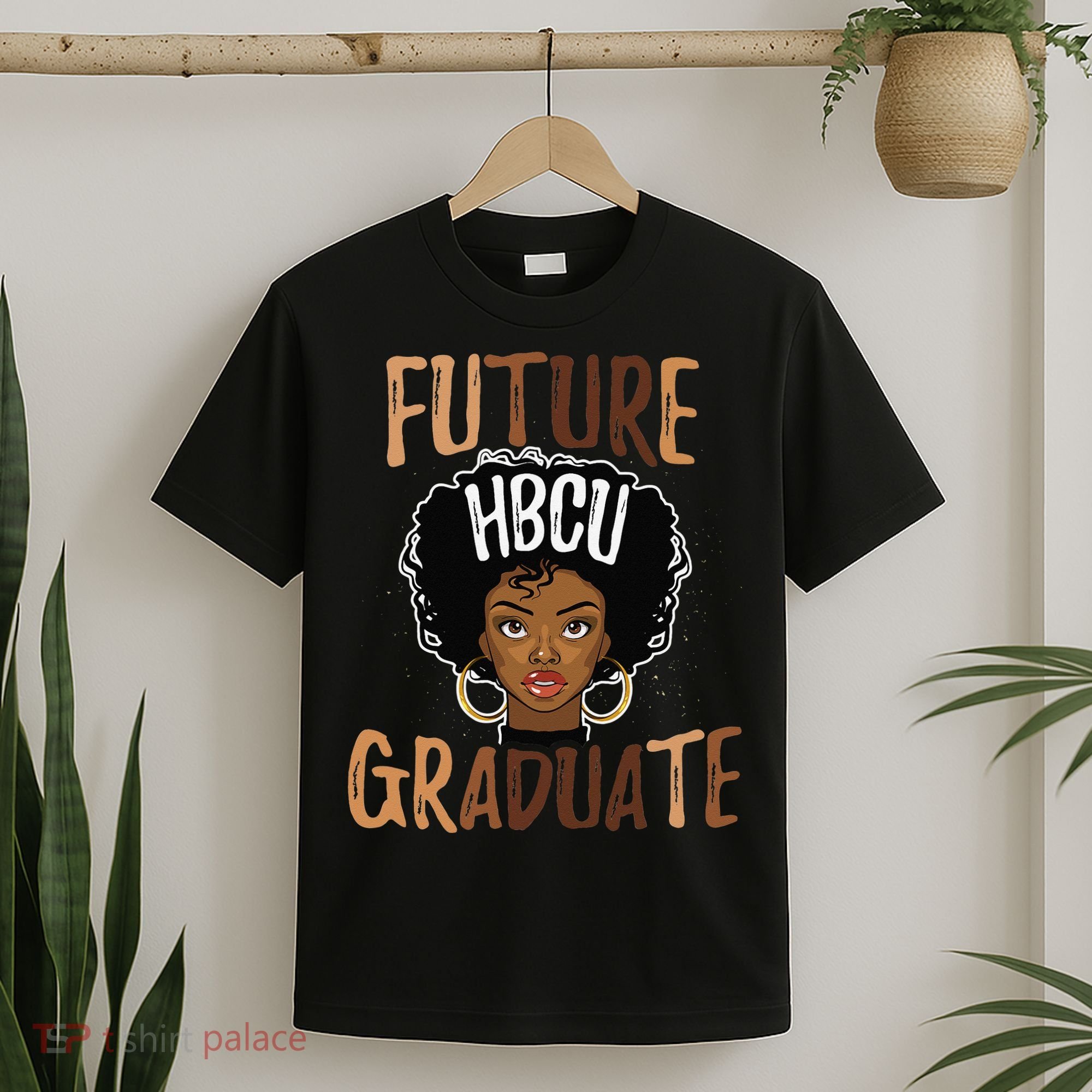 Future HBCU Grad History Black College  Melanin T-Shirt