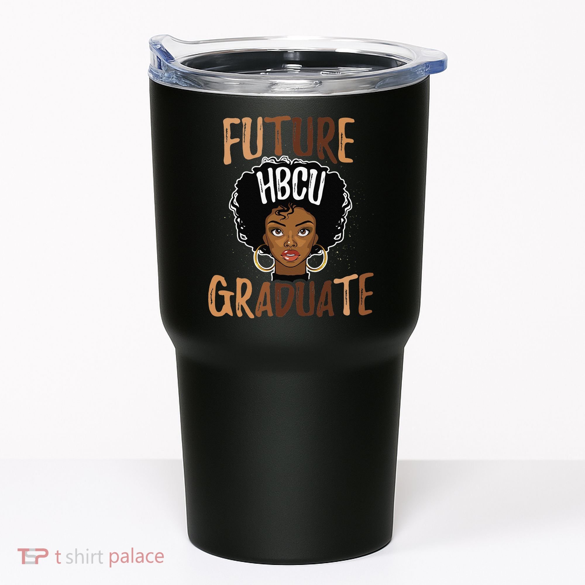 Future HBCU Grad History Black College  Melanin Tumbler