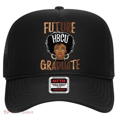 Future HBCU Grad History Black College  Melanin Hat