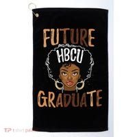 Future HBCU Grad History Black College  Melanin Golf Towel thumb 0