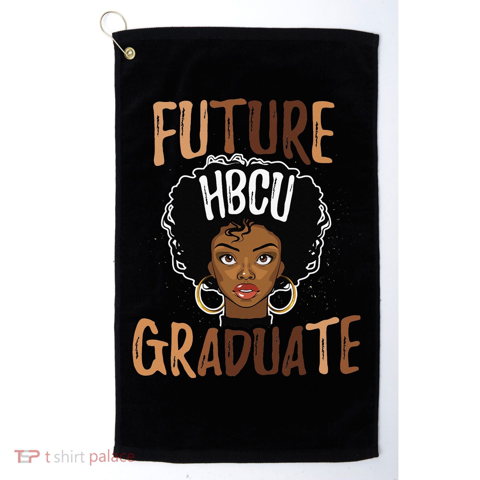 Future HBCU Grad History Black College  Melanin Golf Towel