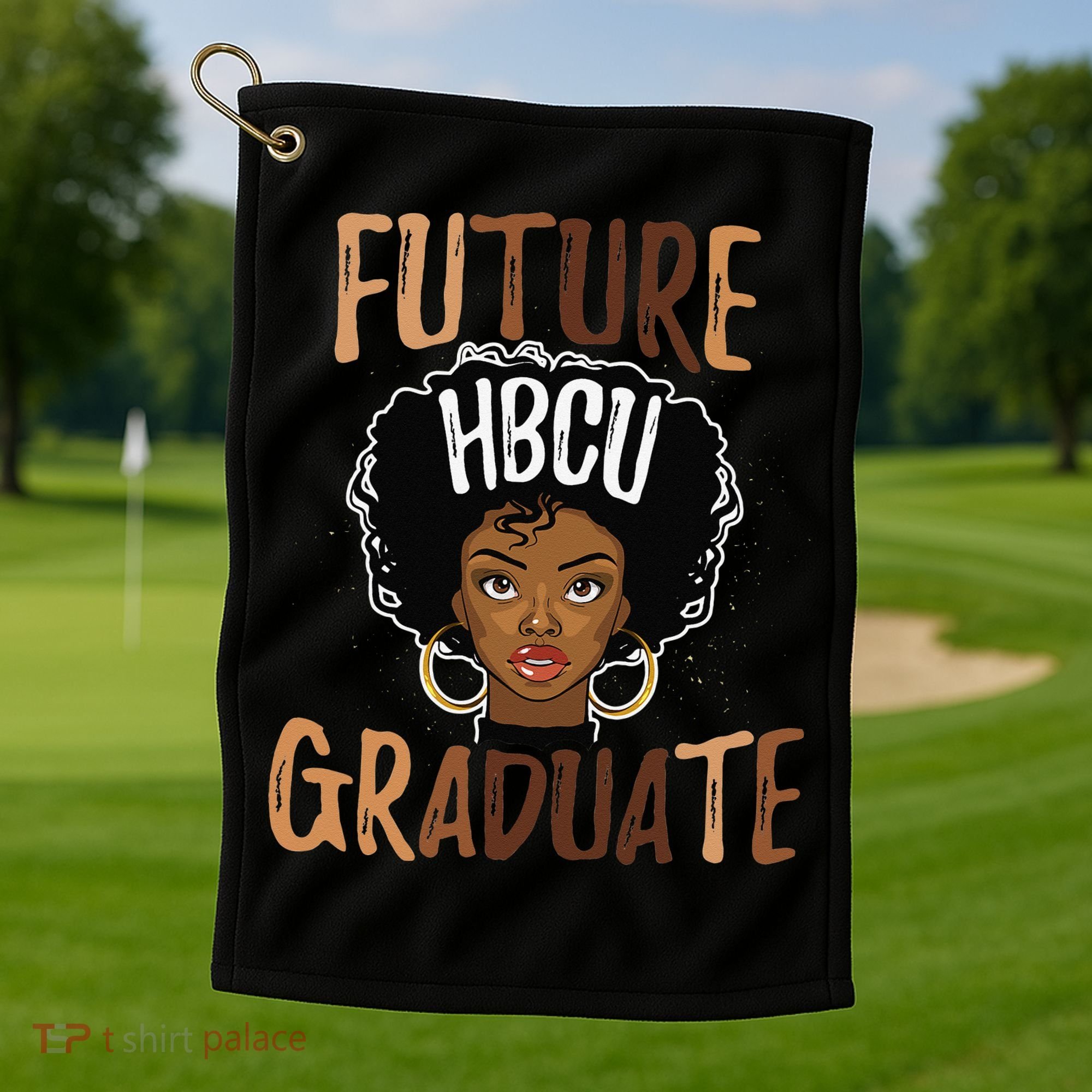 Future HBCU Grad History Black College  Melanin Golf Towel