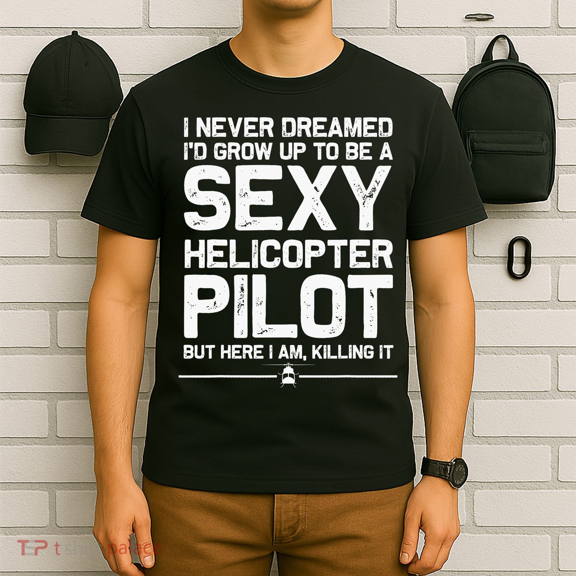 Funny Helicopter Gift Women Cool Sexy Helicopter Pilot T-Shirt