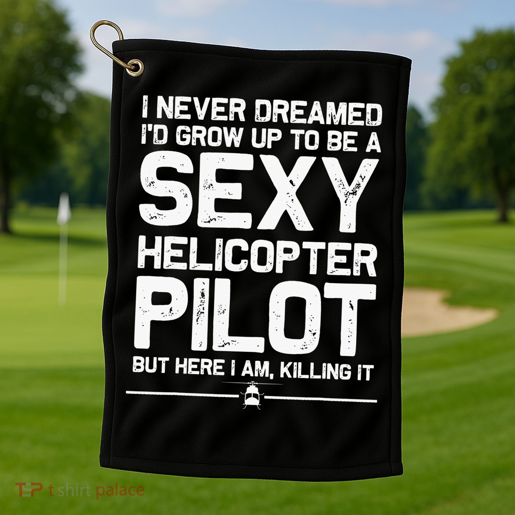 Funny Helicopter Gift Women Cool Sexy Helicopter Pilot Golf Towel
