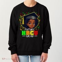 Future Hbcu Grad Black Girl Graduation Hbcu Women's Sweatshirt thumb 0