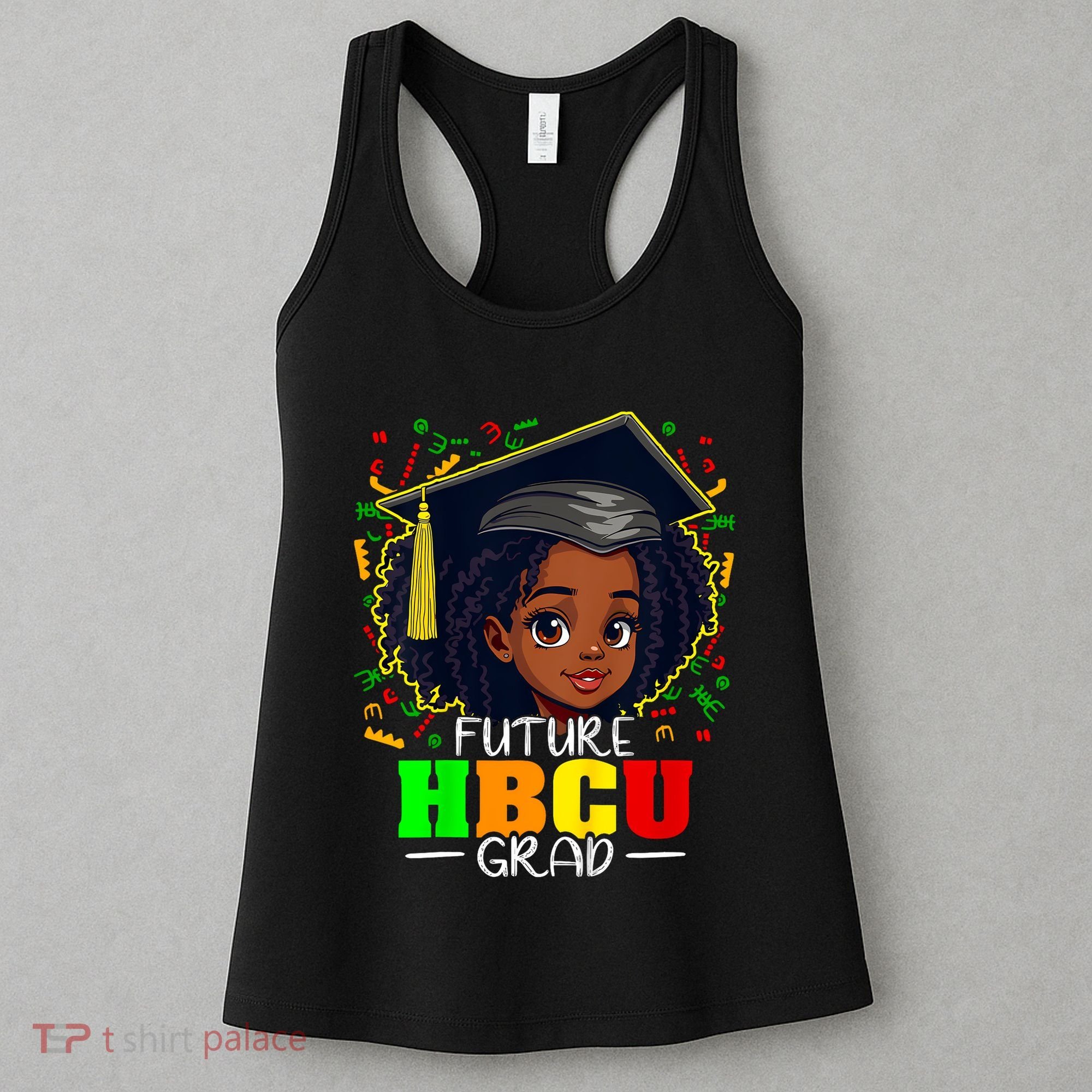 Future Hbcu Grad Black Girl Graduation Hbcu Women's Tank Top
