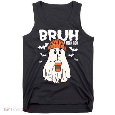 Funny Halloween Ghost Bruh I Mean Boo Tank Top