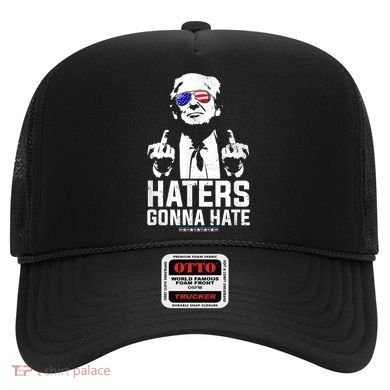 Funny Haters Gonna Hate President Donald Trump Middle Finger Hat