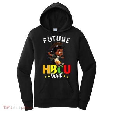 Future HBCU Grad Graduation HBCU Future College Student Women's Hoodie