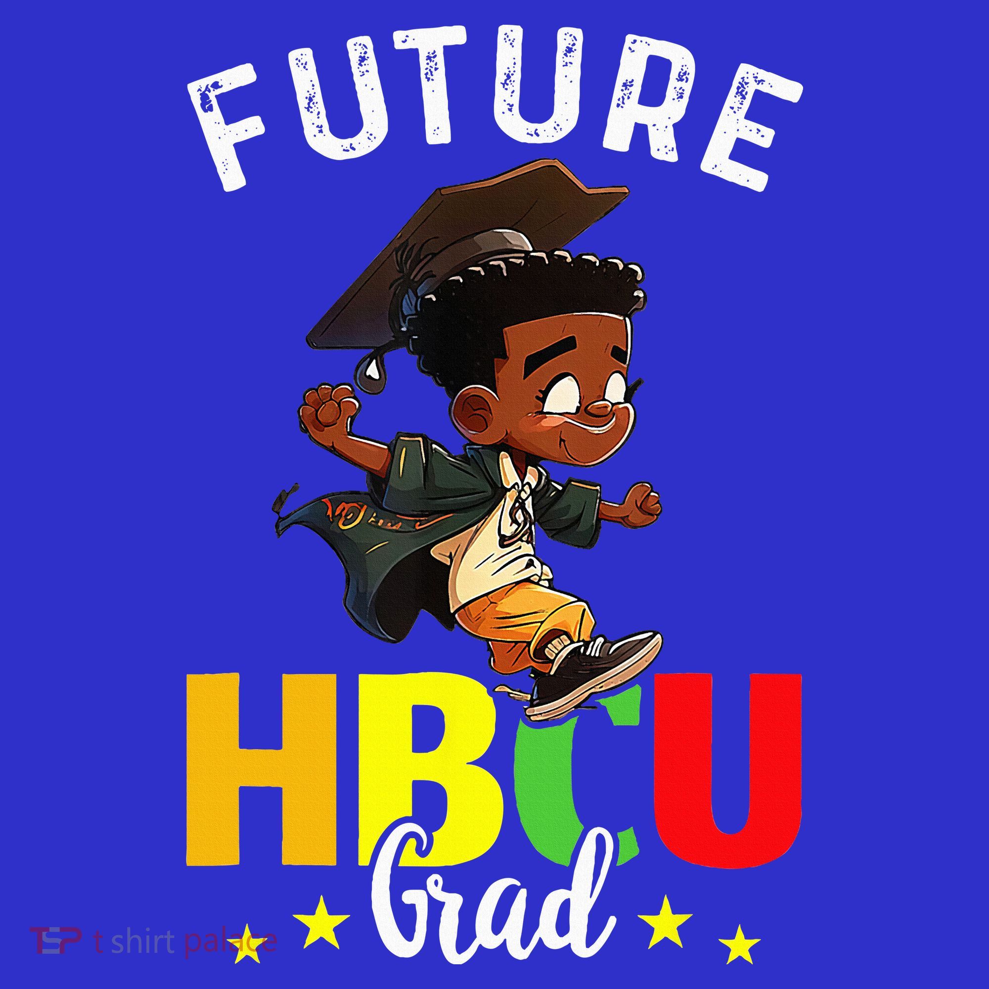 Future HBCU Grad Graduation HBCU Future College Student T-Shirt