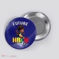 Future HBCU Grad Graduation HBCU Future College Student Button thumb 0