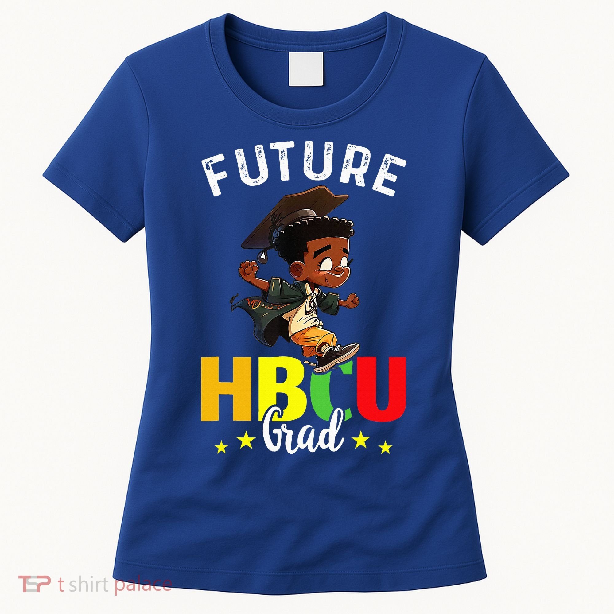 Future HBCU Grad Graduation HBCU Future College Student Women's T-Shirt