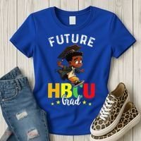 Future HBCU Grad Graduation HBCU Future College Student Women's T-Shirt thumb 3