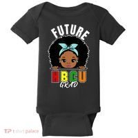 Future HBCU Grad Girl Graduation Historically Black College Baby Bodysuit thumb 0