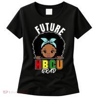 Future HBCU Grad Girl Graduation Historically Black College Women's T-Shirt thumb 0