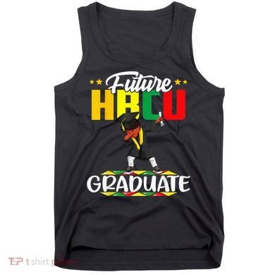 Future HBCU Graduate Afro Black College  Tank Top