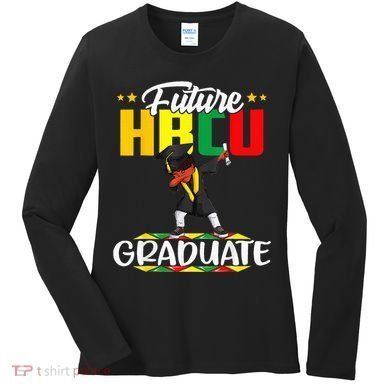 Future HBCU Graduate Afro Black College  Women's Long Sleeve Shirt