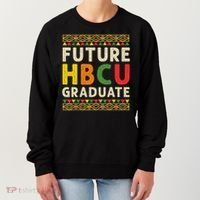 Future Hbcu Graduate Black College Graduation Student Grad Women's Sweatshirt thumb 0