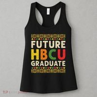 Future Hbcu Graduate Black College Graduation Student Grad Women's Tank Top thumb 3