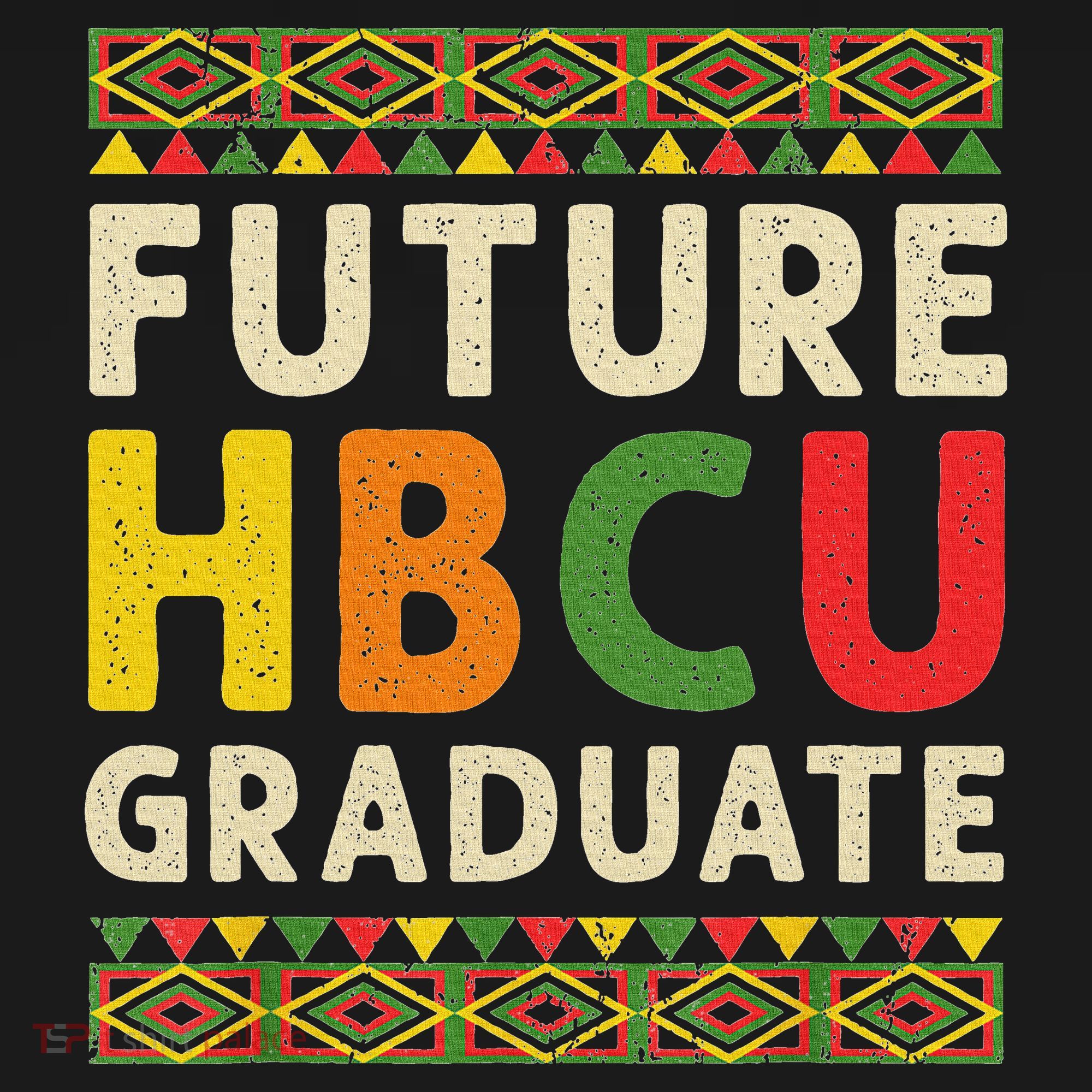 Future Hbcu Graduate Black College Graduation Student Grad Women's Tank Top