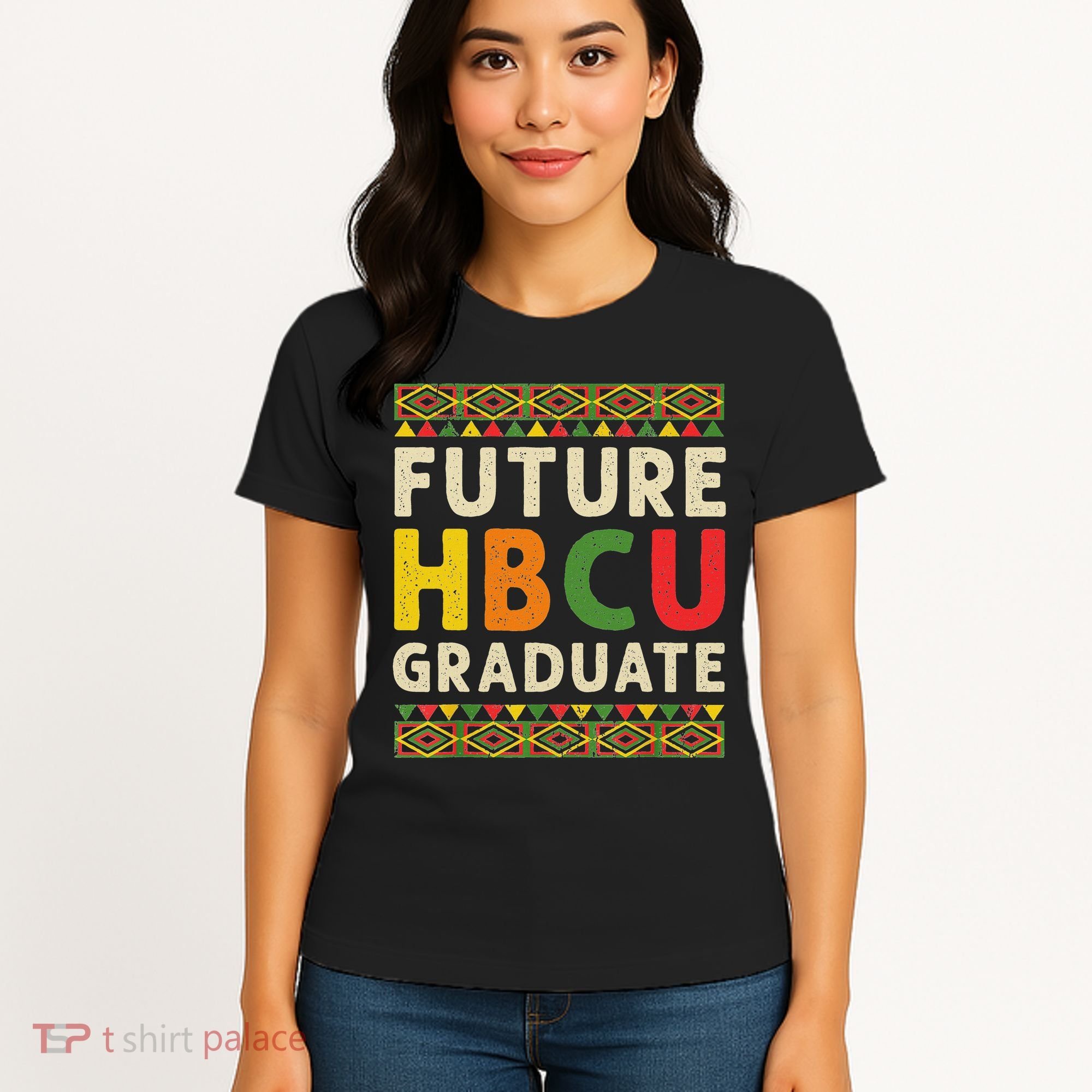 Future Hbcu Graduate Black College Graduation Student Grad Women's T-Shirt