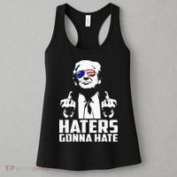 Funny Haters Gonna Hate President Donald Trump Middle Finger Women's Tank Top thumb 3