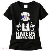 Funny Haters Gonna Hate President Donald Trump Middle Finger Women's T-Shirt thumb 0