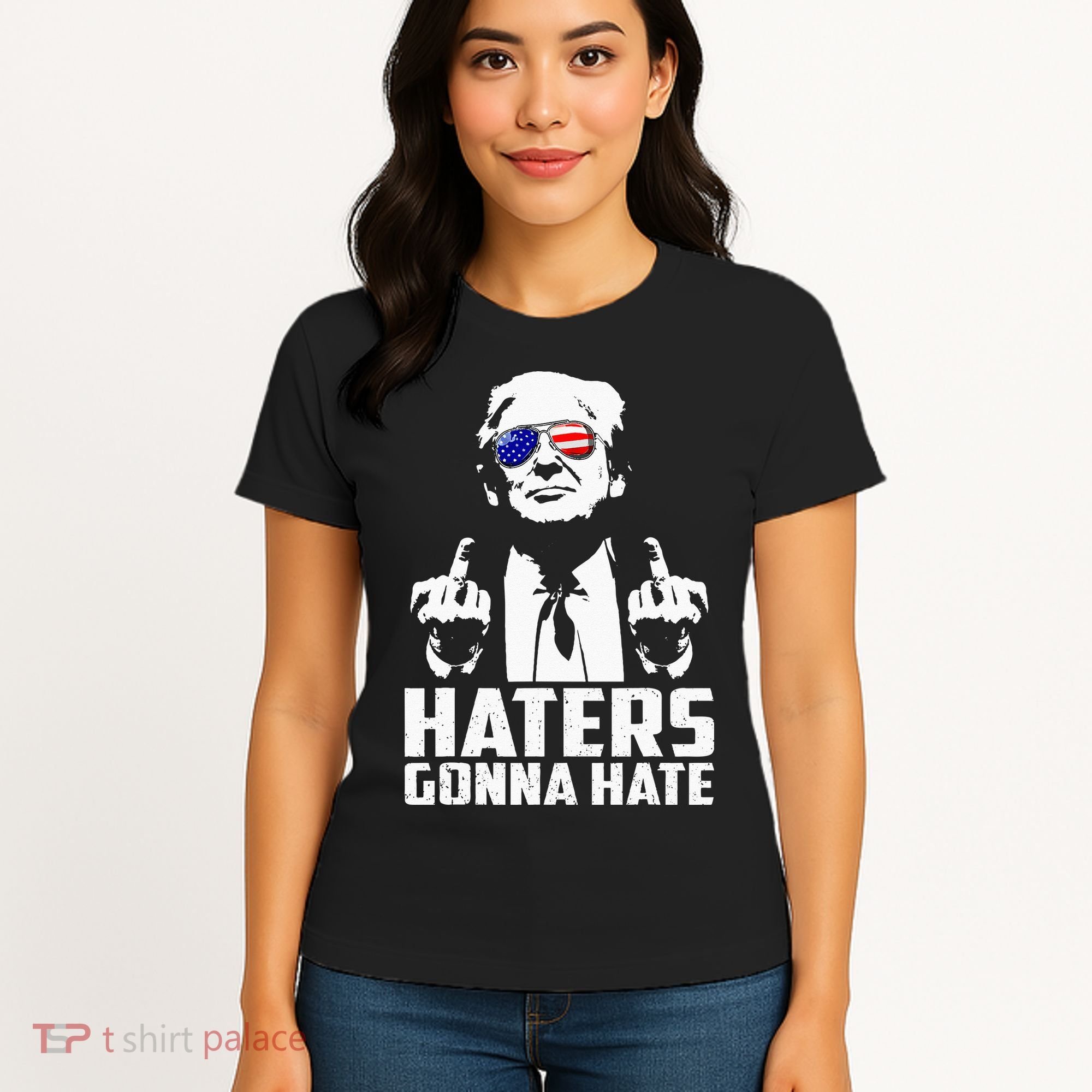 Funny Haters Gonna Hate President Donald Trump Middle Finger Women's T-Shirt