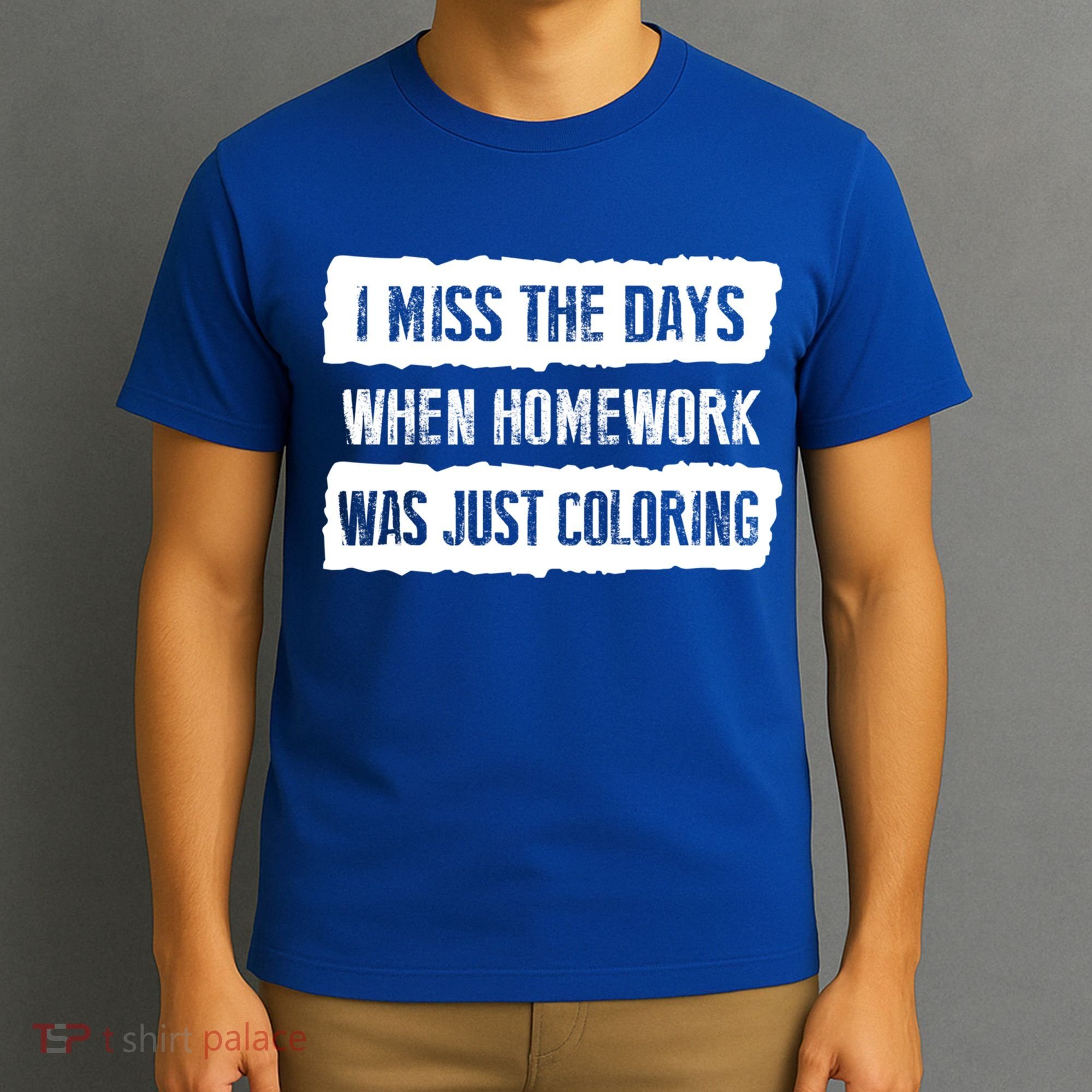 Funny Homework Gift Trending Gift For N And Funny Gift T-Shirt