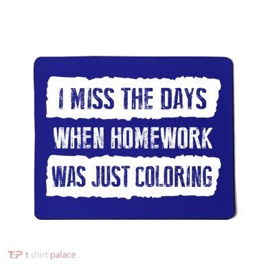 Funny Homework Gift Trending Gift For N And Funny Gift Mousepad