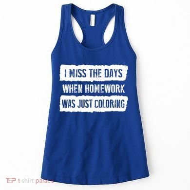 Funny Homework Gift Trending Gift For N And Funny Gift Women's Tank Top