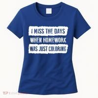 Funny Homework Gift Trending Gift For N And Funny Gift Women's T-Shirt thumb 0