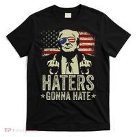 Funny Haters Gonna Hate President Donald Trump Middle Finger T-Shirt thumb 0