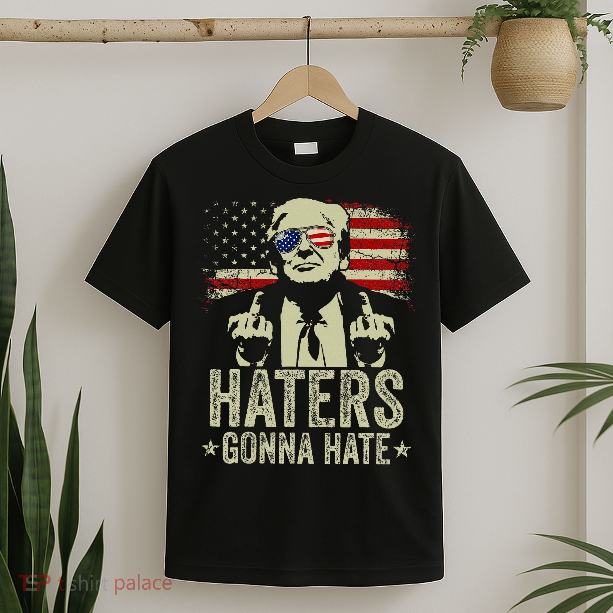 Funny Haters Gonna Hate President Donald Trump Middle Finger T-Shirt