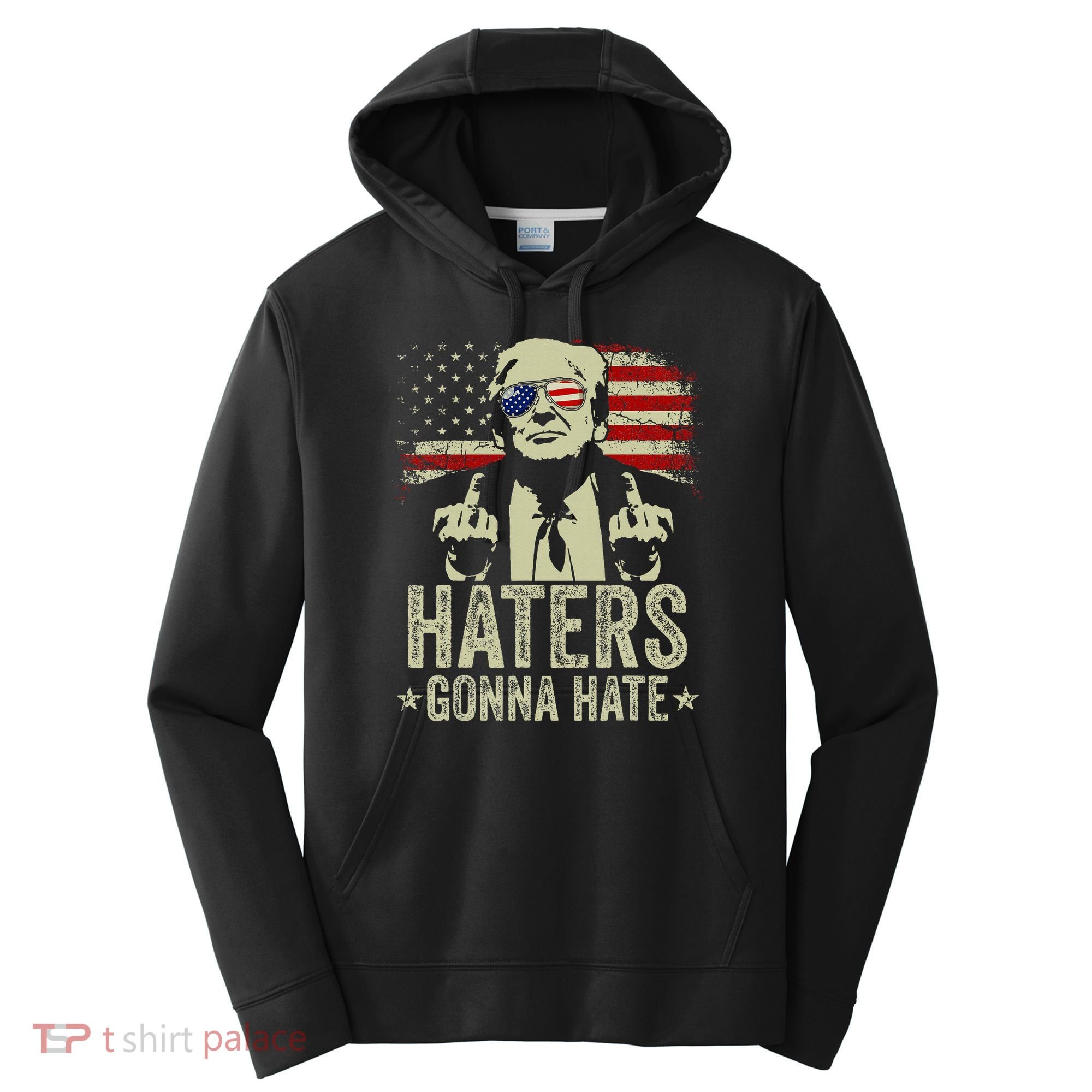Funny Haters Gonna Hate President Donald Trump Middle Finger Performance Fleece Hoodie
