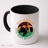 Funny Halloween Get In Loser We're Saving Halloweentown Grim Reaper Skeleton Coffee Mug thumb 0