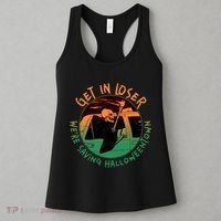 Funny Halloween Get In Loser We're Saving Halloweentown Grim Reaper Skeleton Women's Tank Top thumb 3