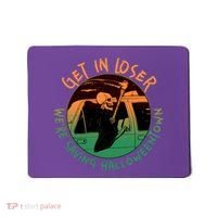 Funny Halloween Get In Loser We're Saving Halloweentown Grim Reaper Skeleton Mousepad thumb 0