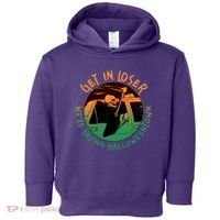 Funny Halloween Get In Loser We're Saving Halloweentown Grim Reaper Skeleton Toddler Hoodie thumb 0