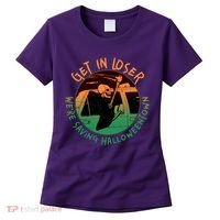 Funny Halloween Get In Loser We're Saving Halloweentown Grim Reaper Skeleton Women's T-Shirt thumb 0