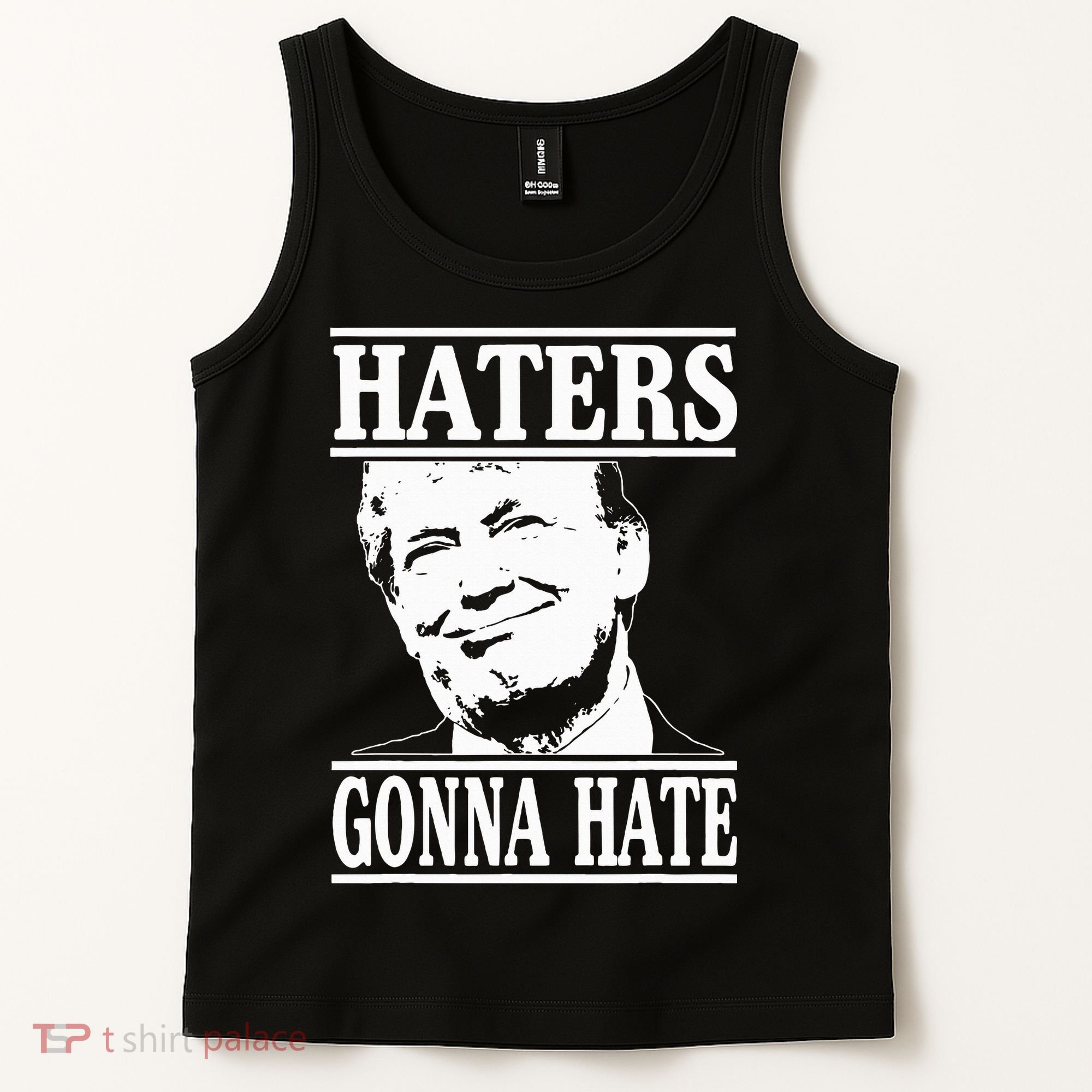 Funny Haters Gonna Hate Donald Trump President Tank Top