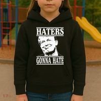 Funny Haters Gonna Hate Donald Trump President Kids Hoodie thumb 3